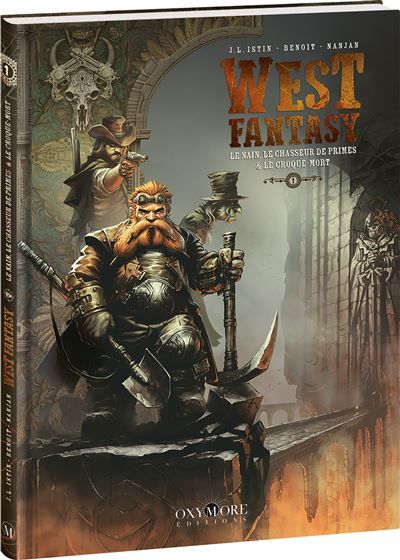 West Fantasy - Tome 1 Le Nain, le Chasseur de prime & le Croque-mort