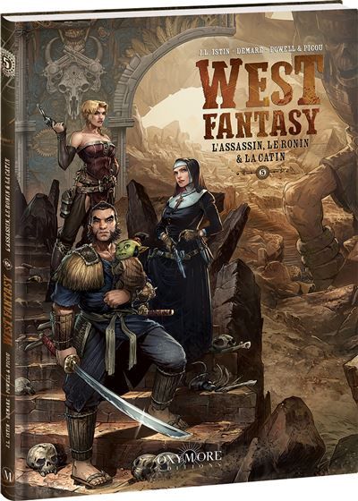 West Fantasy - Tome 5 L'Assassin, le Ronin & la Catin