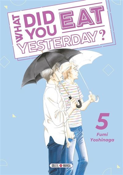 What did you eat Yesterday ? T05