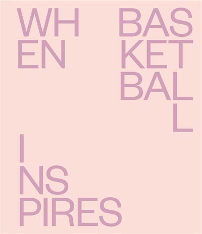 When basketball inspires