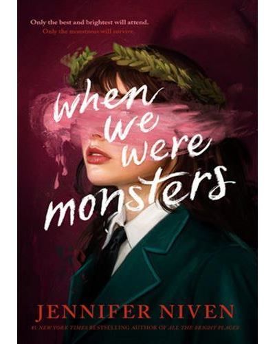 When we were monsters