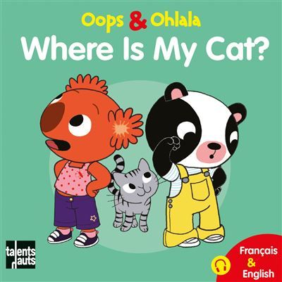 Where is my cat? Edition bilingue français-anglais