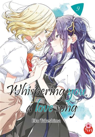 Whispering you a love song - Tome 09
