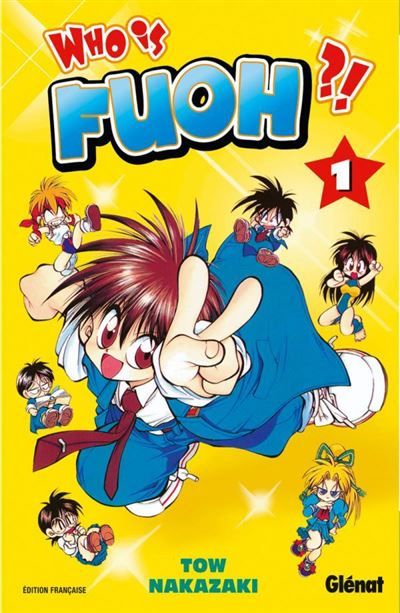 Couverture de Who is Fuoh ?! - Tome 01 par Tow Nakazaki