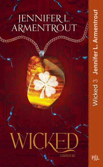 Wicked - Tome 03 Bravoure (poche)
