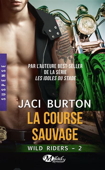 Couverture de Wild Riders, T2 : La Course sauvage Wild riders par Jaci Burton