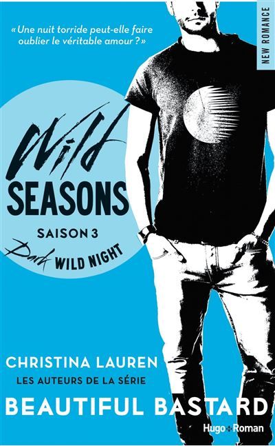 Wild seasons - Tome 03 Wild Seasons