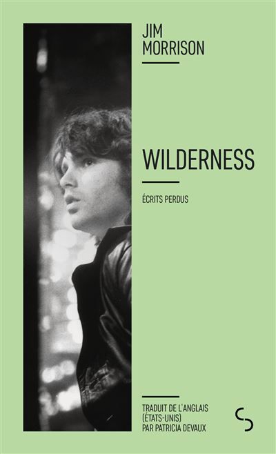Wilderness Écrits perdus