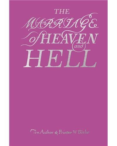 William Blake The Marriage of Heaven and Hell /anglais