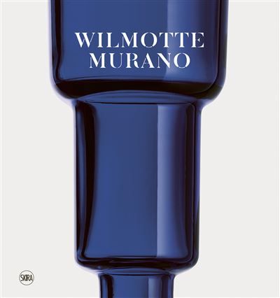Wilmotte - Murano Edition trilingue français-anglais-italien