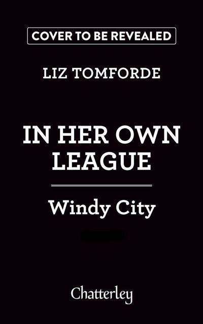Windy City - Spin Off - In Her Own League