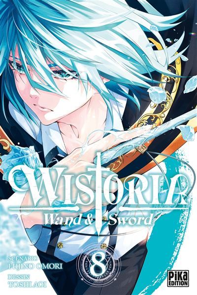 Wistoria - Wand and Sword T08 - Toshi Aoi