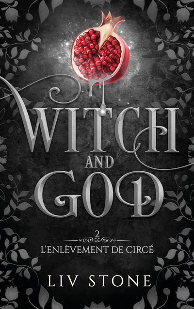 Witch and God - Tome 2  (Couverture Discreet) L'enlèvement de Circé