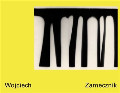 Wojciech zamecznik La photographie sous toutes ses formes