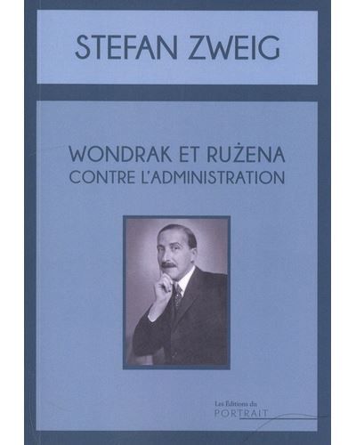 Wondrak et Ruzena contre l'administration