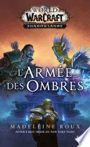 World of WarCraft: L'Armée des ombres