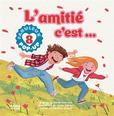 Wow pop-up - L'amitié c'est...