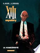 XIII Mystery - Tome 1 - La Mangouste