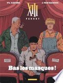 XIII Parody - Bas les Masques !