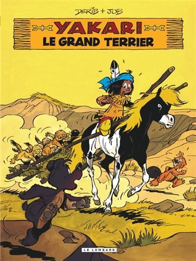 Yakari - Tome 10 - Le Grand terrier - Claude Derib