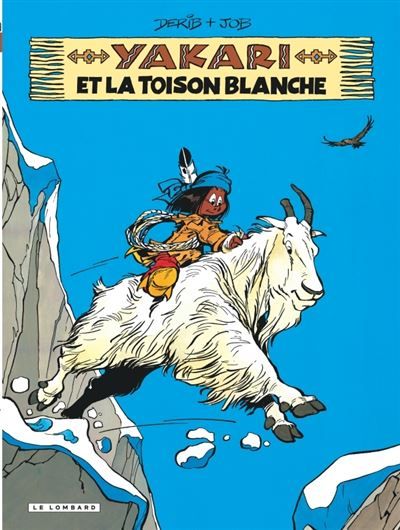 Yakari - Tome 11 - Yakari et la toison blanche - Claude Derib
