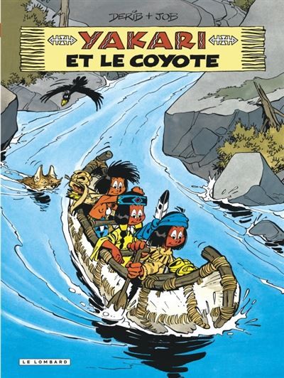 Yakari - Tome 12 - Yakari et le coyote - Claude Derib