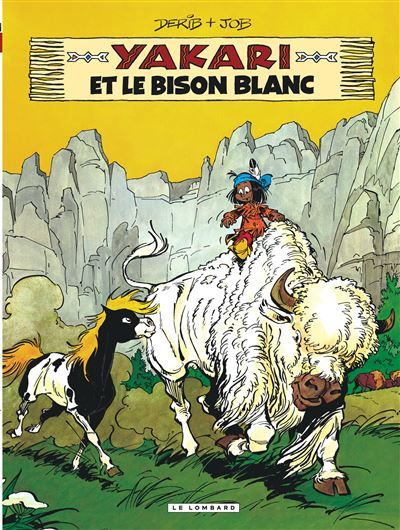 Yakari - Tome 2 - Yakari et le bison blanc - Claude Derib