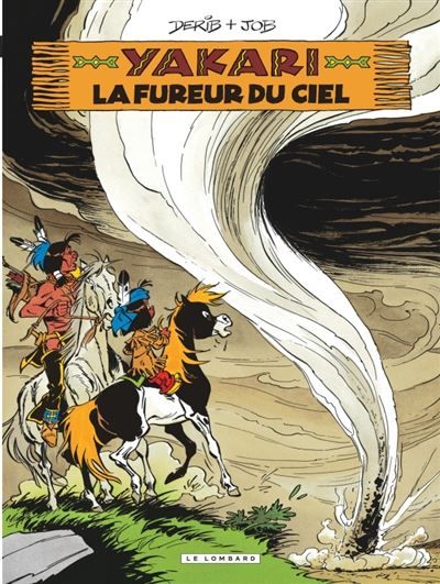 Yakari - Tome 22 - La Fureur du ciel - Claude Derib
