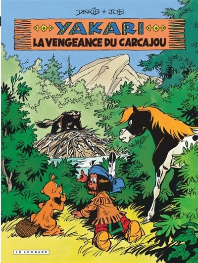 Yakari - Tome 26 - La Vengeance du carcajou
