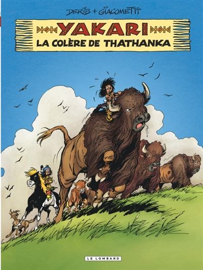 Yakari - Tome 42 - La colère de Thathanka