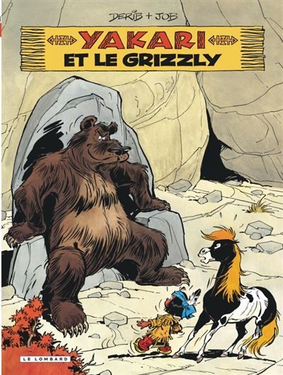 Yakari - Tome 5 - Yakari et le grizzly - Claude Derib