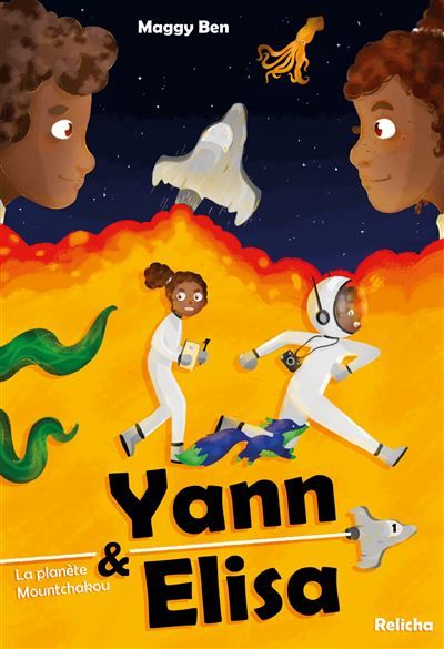Yann & Elisa - La planète Mountchakou