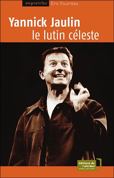 Yannick Jaulin, Le Lutin Celeste Le lutin céleste