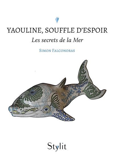 Yaouline, Souffle d'espoir Les secrets de la Terre