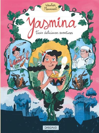 Yasmina - Trois délicieuses aventures de Yasmina Intégrale
