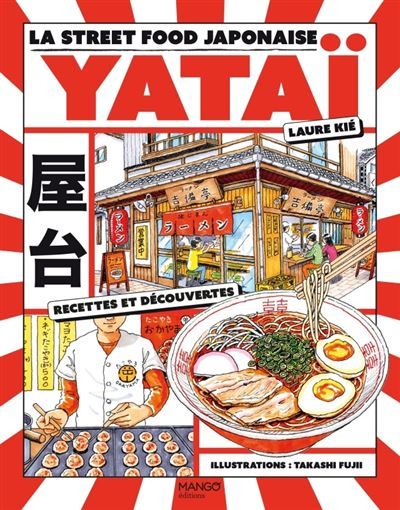 Yataï La street food japonaise
