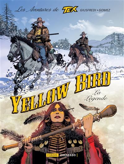 Yellow Bird, la légende - Andrés Alberto Gomez