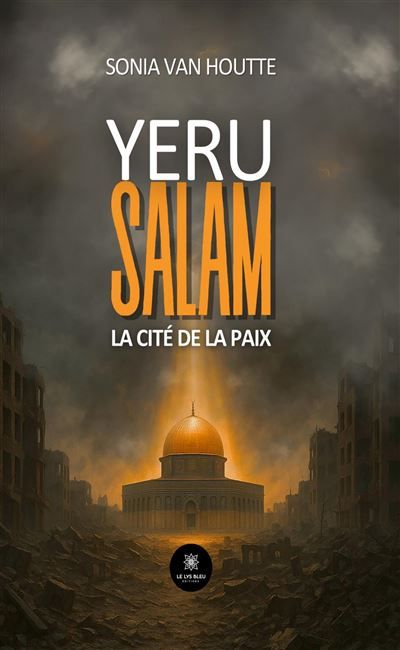 Yeru salam La cité de la paix