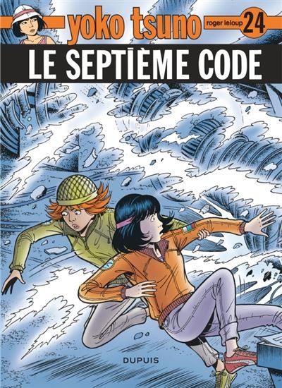 Yoko Tsuno - Tome 24 - Le Septième Code