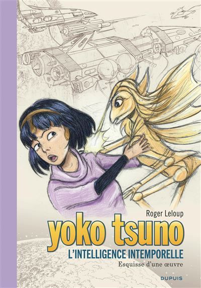 Yoko Tsuno - Tome 32 - L’intelligence intemporelle