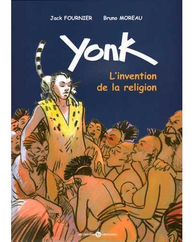 Yonk : L'invention de la religion
