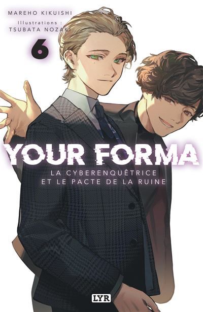Your Forma - Roman - Tome 6