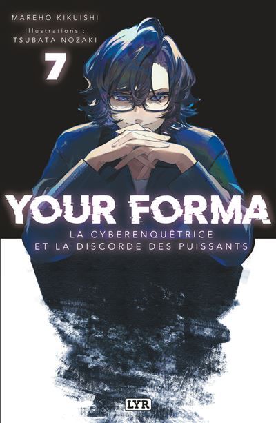 Your Forma - Roman - Tome 7