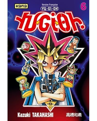 Yu-Gi-Oh ! - Tome 6