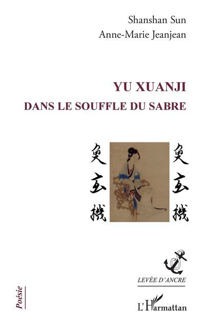 YU Xuanji Dans le souffle du sabre