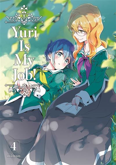 Yuri Is My Job! - Tome 04