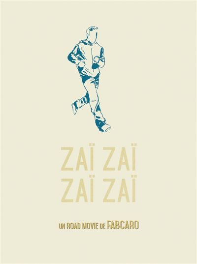 Zaï zaï zaï zaï Grand Prix de la Critique ACBD 2016, Prix Ouest-France - Quai des Bulles 2015, Grand prix de la critique (ACBD) 2016