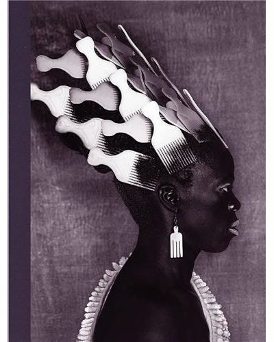 Zanele Muholi Somnyama Ngonyama, Hail the Dark Lioness, Vol. II /anglais