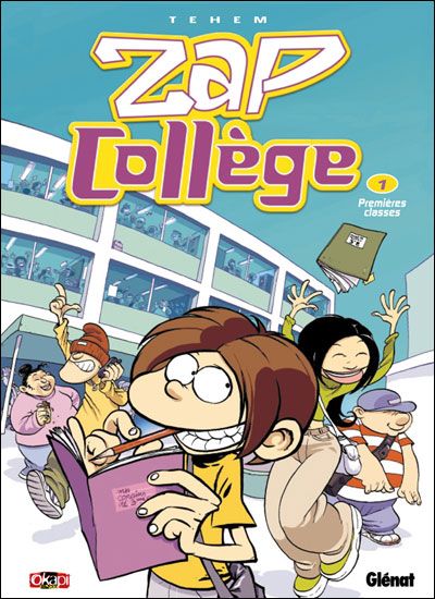 Zap Collège - Tome 01 - Prix Découverte