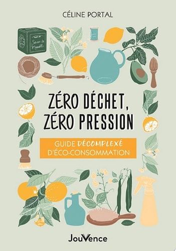 Zéro déchet, zéro pression